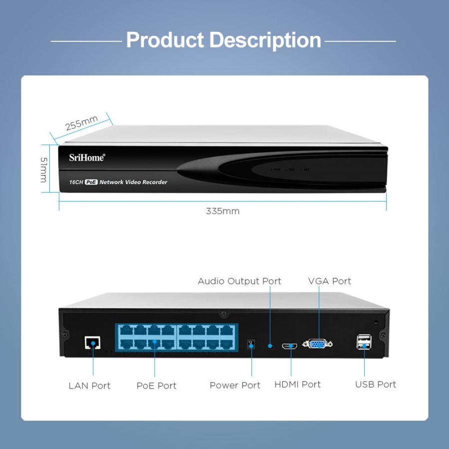 SRIHOME 5MP 16-CHANNEL PoE NETWORK VIDEO RECORDER